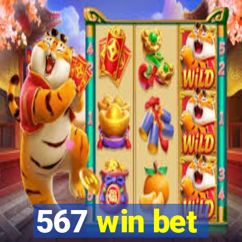 567 win bet