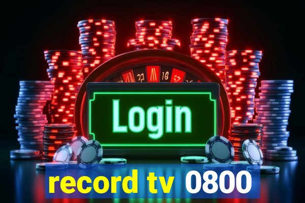 record tv 0800