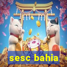 sesc bahia