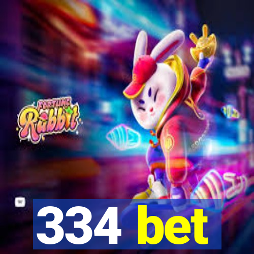 334 bet