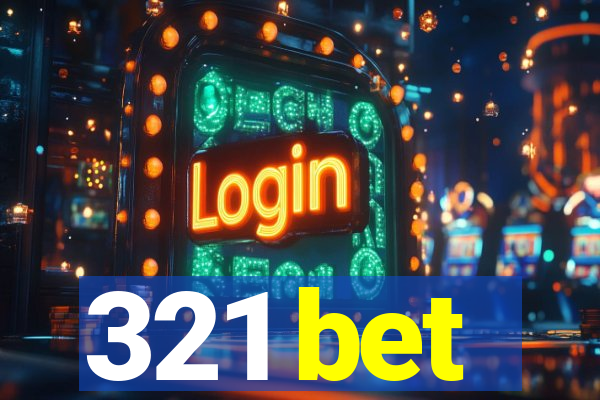 321 bet