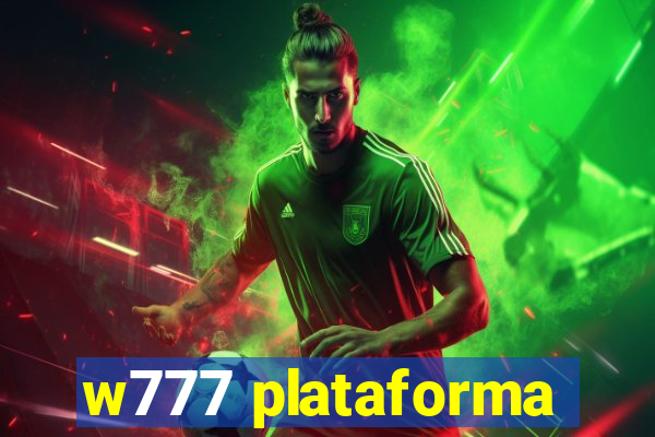 w777 plataforma