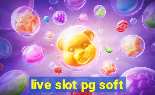 live slot pg soft