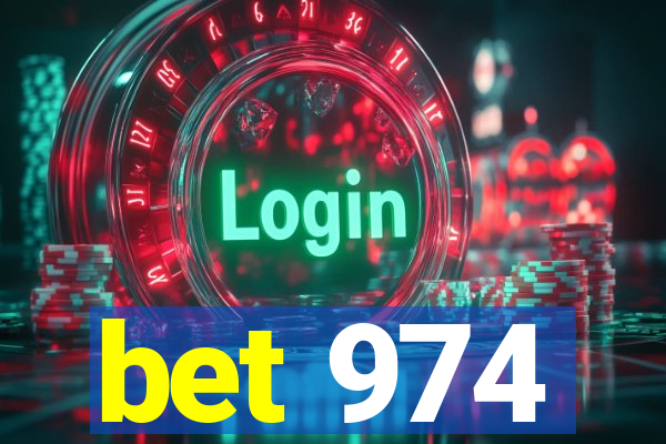 bet 974