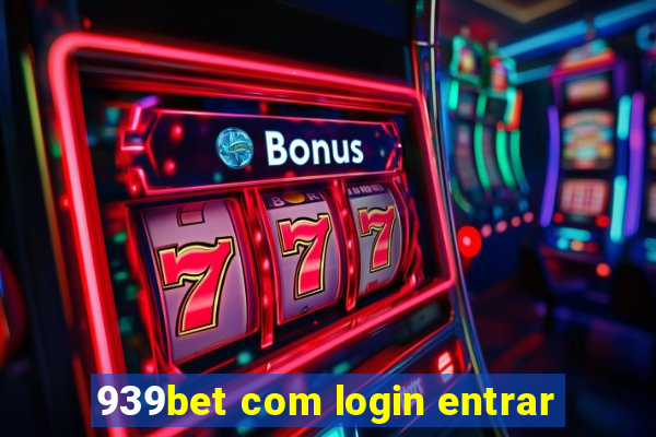 939bet com login entrar