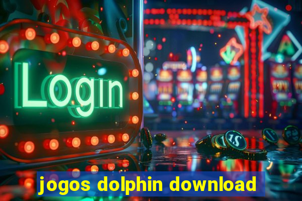 jogos dolphin download