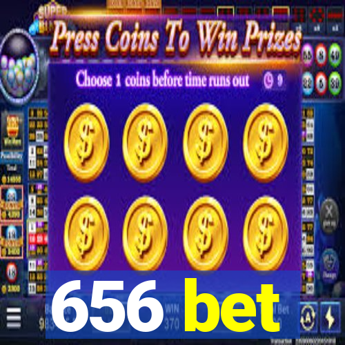 656 bet