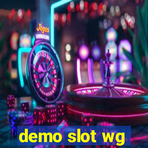 demo slot wg