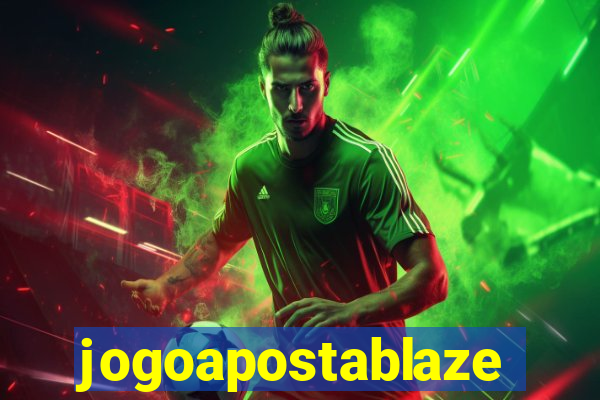 jogoapostablaze