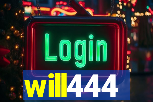 will444