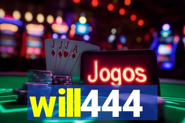 will444