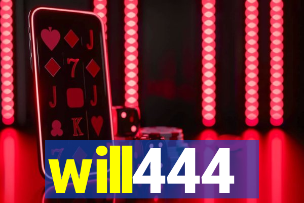 will444