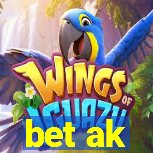 bet ak