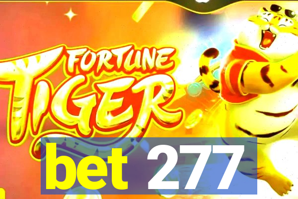 bet 277