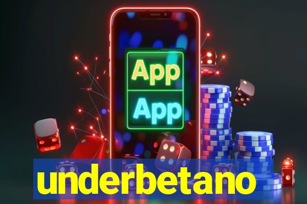 underbetano