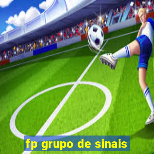 fp grupo de sinais