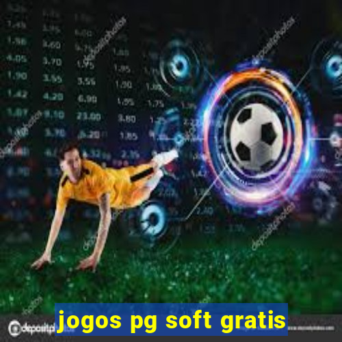 jogos pg soft gratis