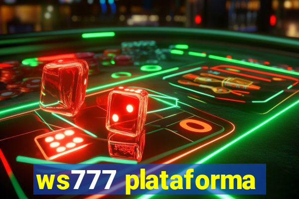 ws777 plataforma