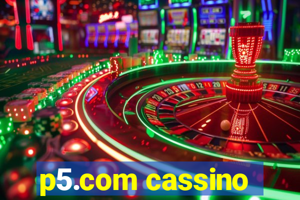 p5.com cassino