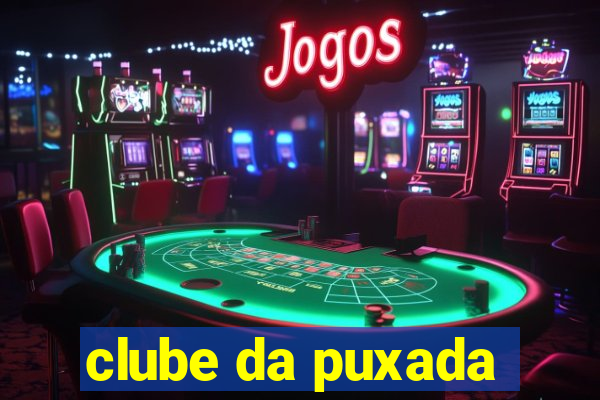 clube da puxada