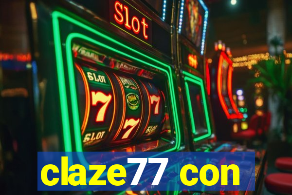 claze77 con