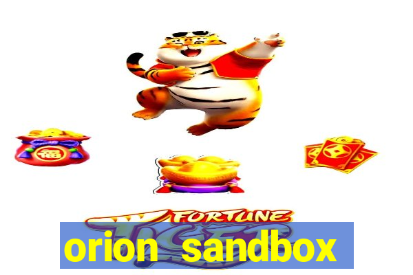 orion sandbox enhanced jogos 360