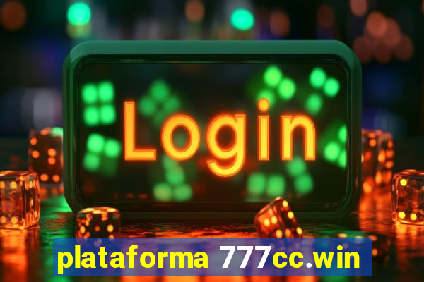 plataforma 777cc.win