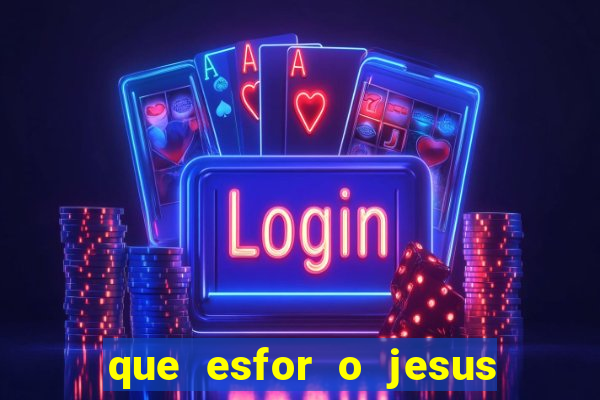 que esfor o jesus fazia para encontrar as pessoas