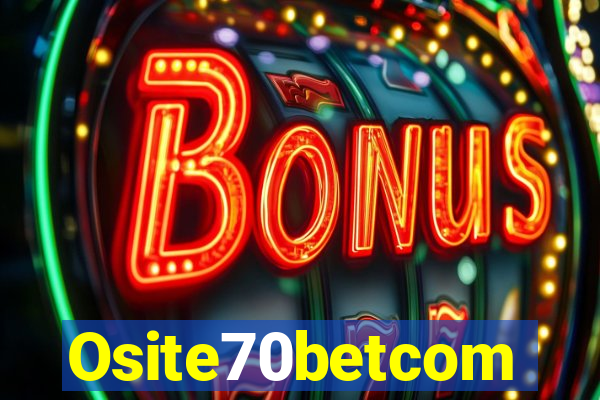 Osite70betcom