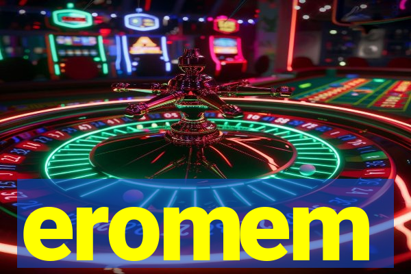 eromem