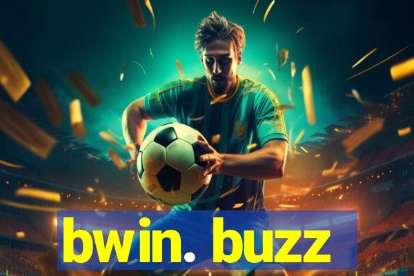 bwin. buzz