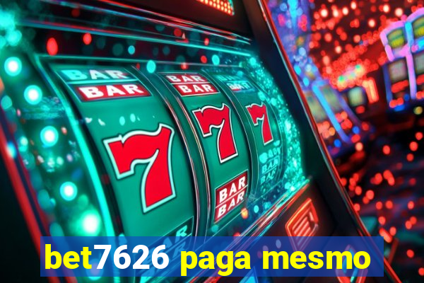 bet7626 paga mesmo