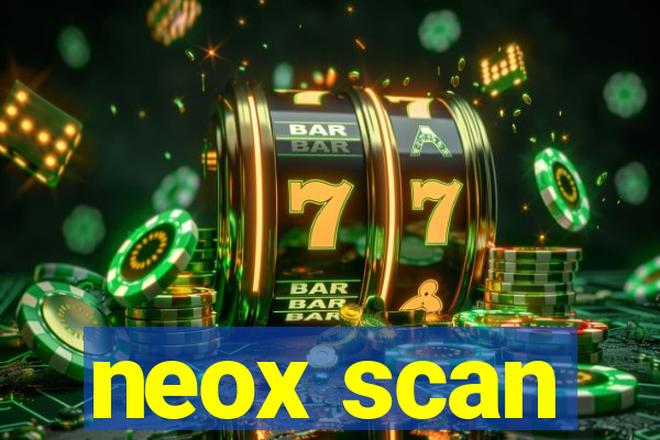 neox scan