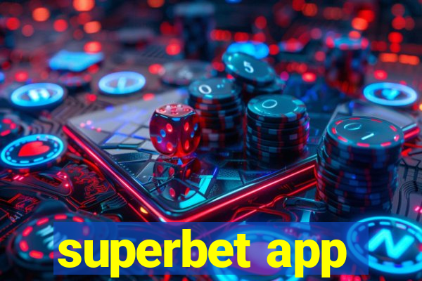 superbet app