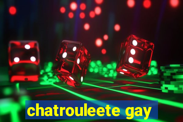 chatrouleete gay