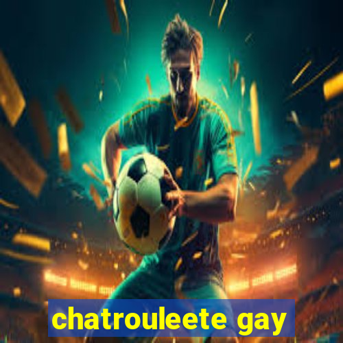 chatrouleete gay