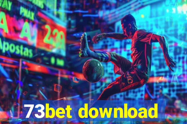 73bet download