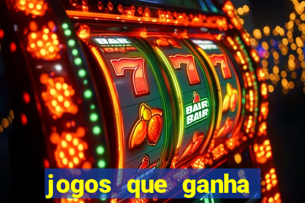 jogos que ganha dinheiro de verdade sem pagar nada