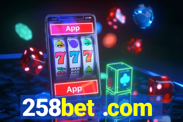 258bet .com