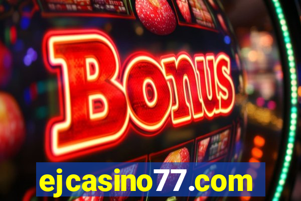 ejcasino77.com