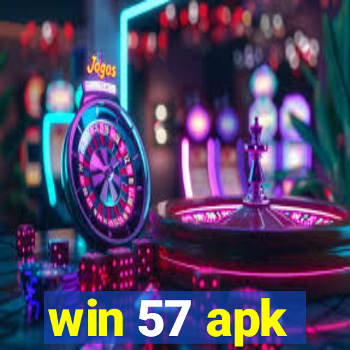 win 57 apk