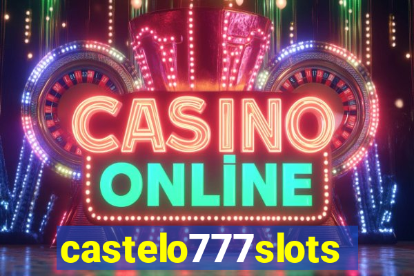 castelo777slots