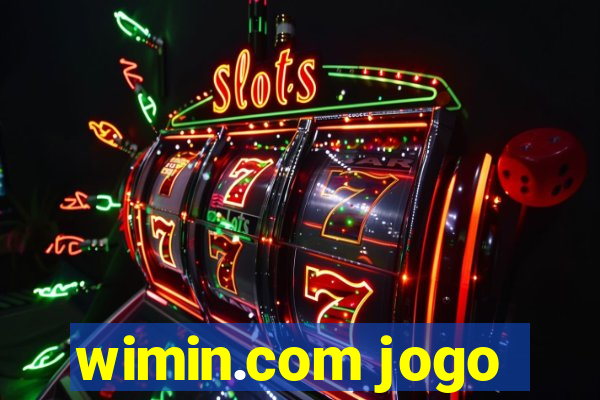 wimin.com jogo