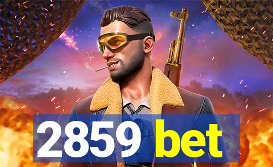 2859 bet