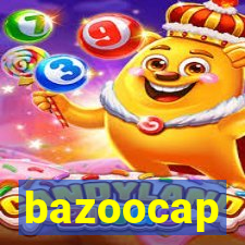 bazoocap