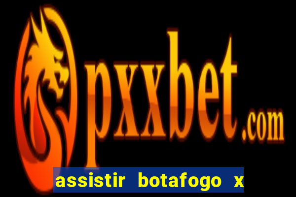 assistir botafogo x vitoria futemax