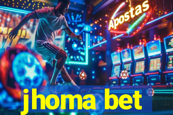 jhoma bet