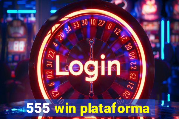 555 win plataforma