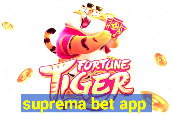 suprema bet app