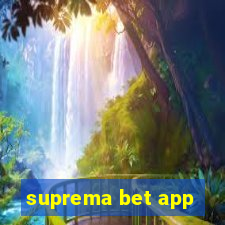 suprema bet app